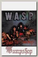 Магнит RockMerch WASP I wanna be somebody